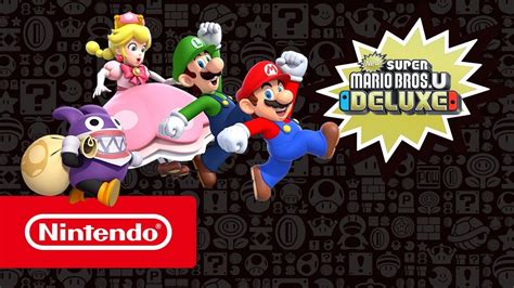 New Super Mario Bros U Deluxe Tráiler Del Lanzamiento Nintendo