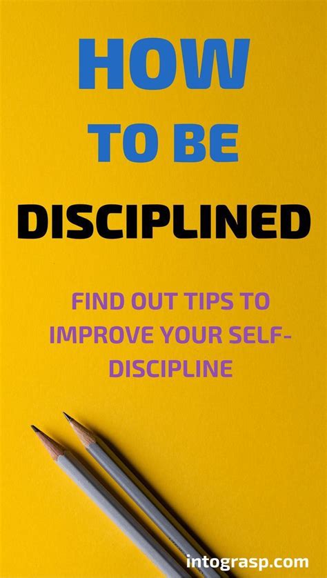 How To Be Disciplined In Life How To Improve Self Discipline