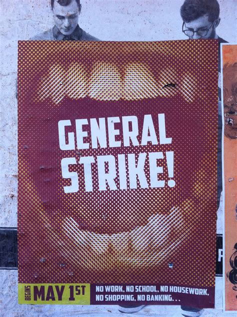Strike Posters Are Appearing All Over Billy Burg My Question Is How