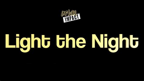 Light The Night 2017 Youtube