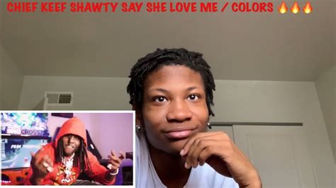 Chief Keef Shawty Say She Love Me Colors Prod By Zaytovenbeatz Shot By Colourfulmula