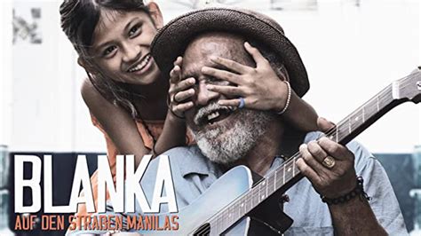 Blanka Auf Den Stra En Manilas Amazon Prime Video Flixable