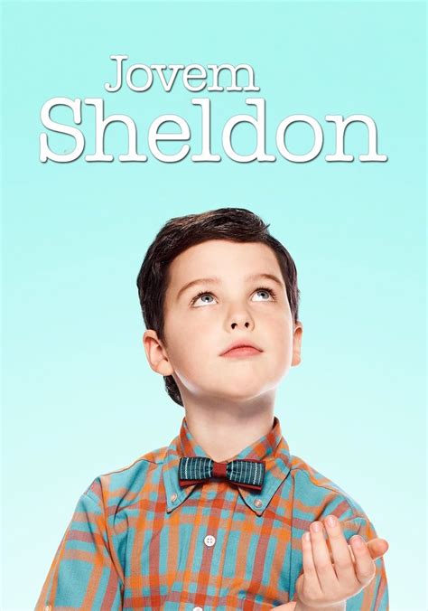 Jovem Sheldon Temporada 2 Assista Episódios Online Streaming
