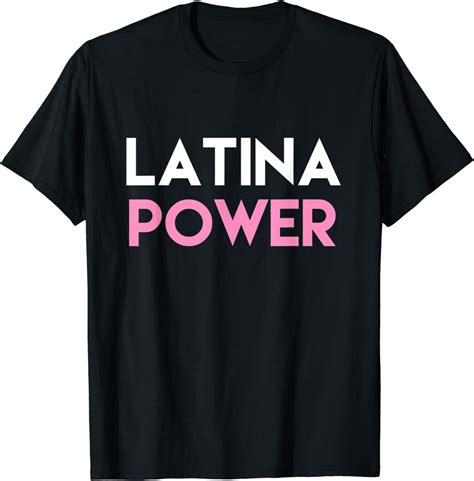 powerful latina power t shirt hispanic shirts for women t shirt clothing