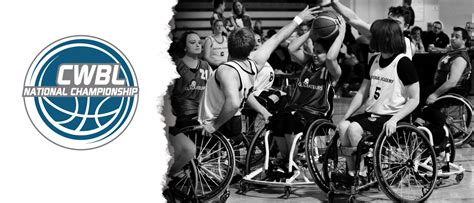 Cwbl National Championship Wheelchair Basketball Canada