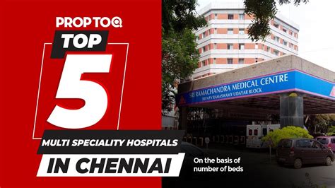 Best 5 Hospitals In Chennai On The Basis Of Number Of Beds Youtube