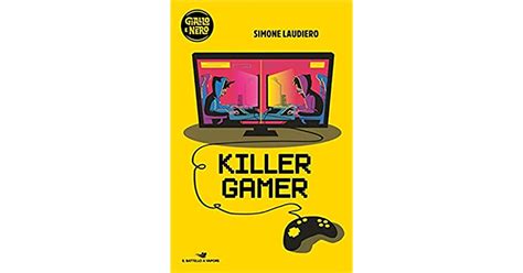 Killer Gamer By Simone Laudiero