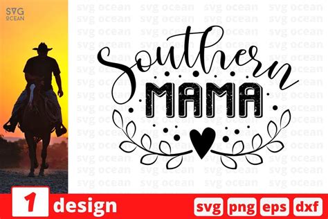 Southern Mama Svg Cut File So Fontsy
