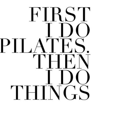 Pin By Jess T On Pilates Reformer Pilates Quotes Pilates Motivation