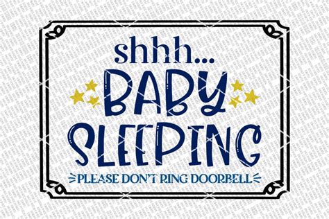 Shhh Baby Sleeping Please Dont Ring Doorbell Svg Etsy