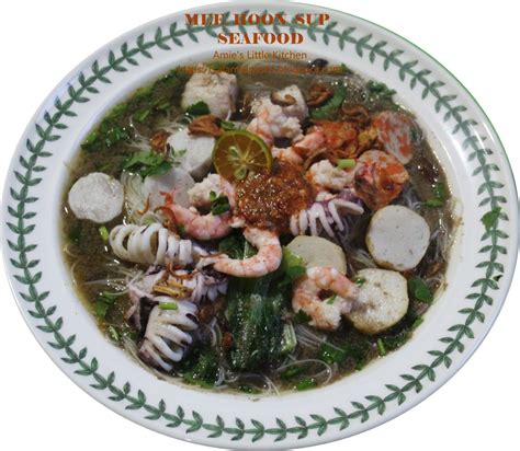 Maybe you would like to learn more about one of these? AMIE'S LITTLE KITCHEN: Kuah Mee Hoon Sup Seafood Sedap ...