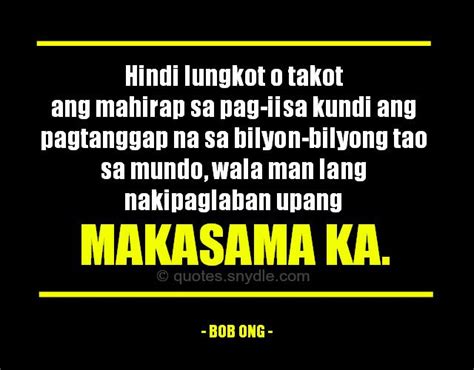 Read bob ong #2 from the story bob ong quotes by kyramo (elle_bree) with 3,660 reads.maybe i don't cry, but it hurts. Bob Ong Quotes and Sayings with Image - Quotes and Sayings ...