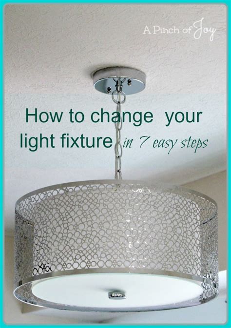 How To Change Light Fixtures In 7 Easy Steps A Pinch Of Joy Change