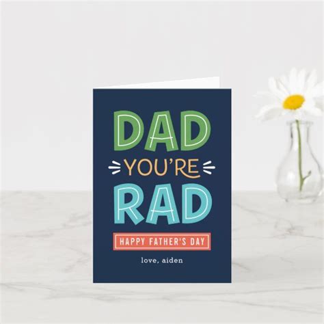 A Fathers Day Card With The Words Dad Youre Rad