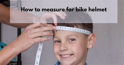 How To Measure For Bike Helmet Step By Step Guide