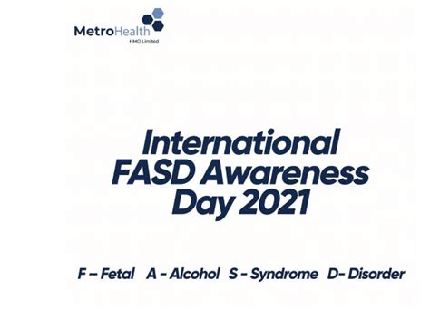 Fetal Alcohol Syndrome Disorder Awareness Day 2021 Metrohealth Hmo
