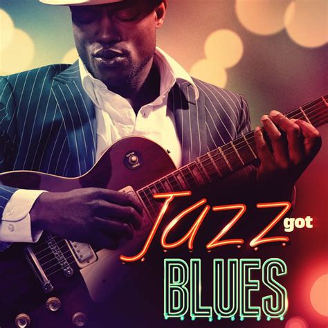 Jazz Got The Blues Compilation By Various Artists Spotify