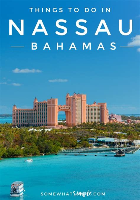 Best Things To See And Do In Nassau Bahamas Somewhat Simple