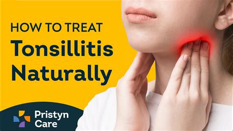 How To Treat Tonsillitis Home Remedies For Tonsillitis Youtube