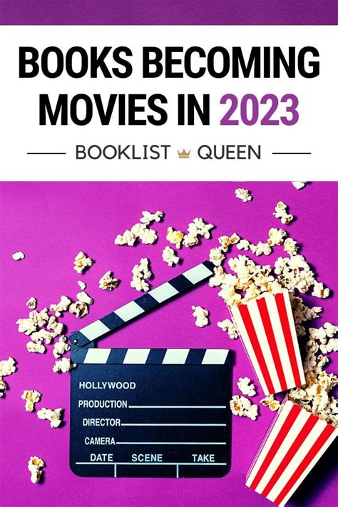 Curious About The Books Becoming Movies In 2023 Although Nothing Is