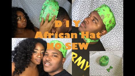 Easy Diy African Hat No Sewmylanielaniee Youtube