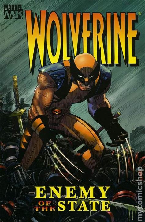 Wolverine Enemy Of The State Tpb 2005 2006 Marvel Knights Comic Books