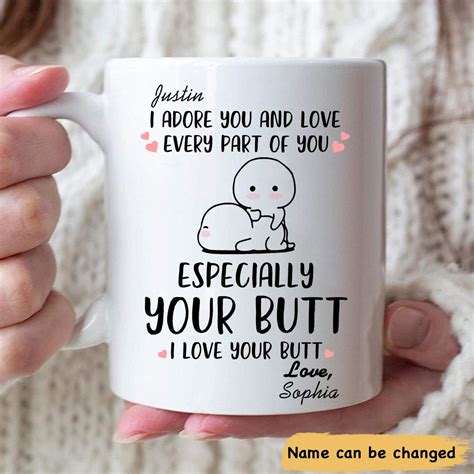 I Love Your Butt Personalized Custom Mug