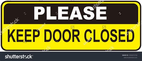 Sign That Says Please Keep Door Stock Illustration 1959072733