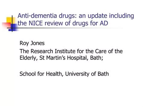 Ppt Anti Dementia Drugs An Update Including The Nice Review Of Drugs