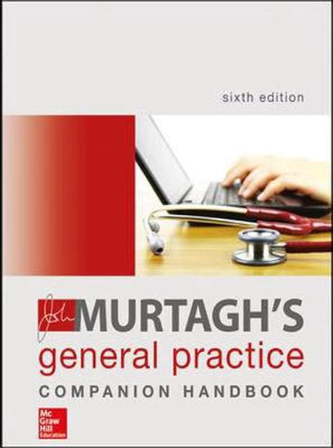 John Murtaghs Companion Handbook 6th Edition By John Murtagh