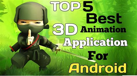 top 5 best 3d animation software for android 2023 best 3d animation make cartoon app for