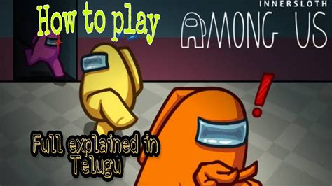 How To Play Among Us Full Explanation In Telugu By Formulators