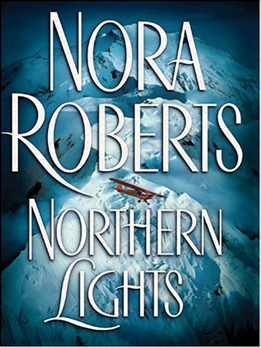 Northern Lights By Roberts Nora Good 2004 1st Edition Better