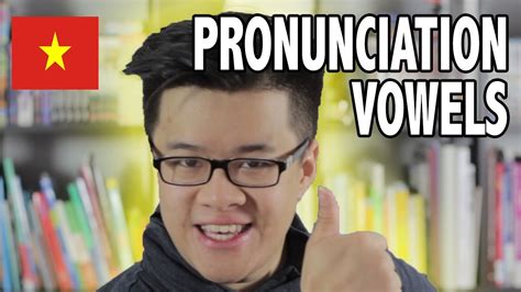 Learn Vietnamese 4 Vowel Pronunciation Language Accepted Youtube