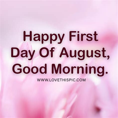 Pink Petals Happy First Day Of August Good Morning Pictures Photos