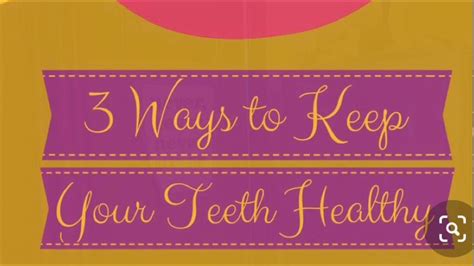 3 ways to protect your teeth l well explained by kanwalpreet don t miss the ending funny