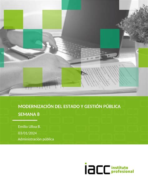 Tarea Semana 8 Modernización Del Estado Y Gestión Pública Iacc ModernizaciÓn Del Estado Y