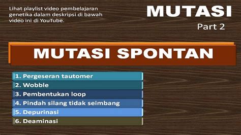 Mutasi Spontan Mutasi Part 2 Belajar Genetika Youtube