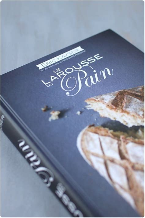 Avis "Larousse du pain" + 1 exemplaire à gagner | chefNini