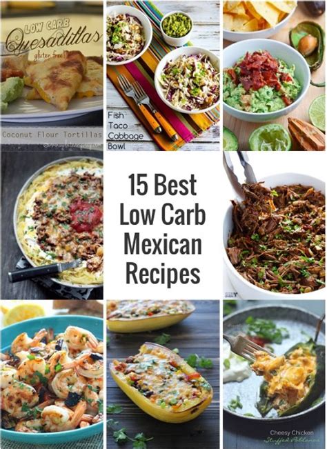 15 Best Low Carb Mexican Recipes I Breathe I M Hungry