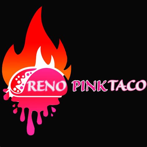 Reno Pink Taco Reno Roaming Hunger