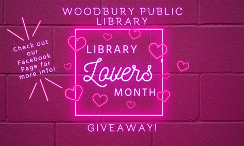 Love Your Library Month Woodbury Public Library