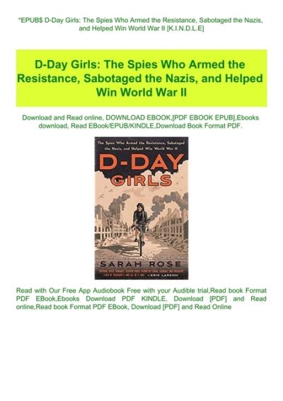 Epub D Day Girls The Spies Who Armed The Resistance Sabotaged The