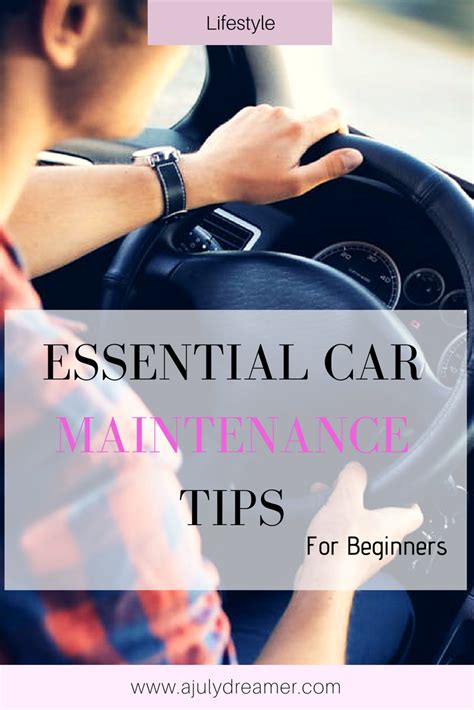 Essential Car Maintenance Tips For Beginners