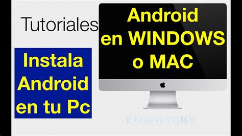 Como Instalar Android En Pc Youtube