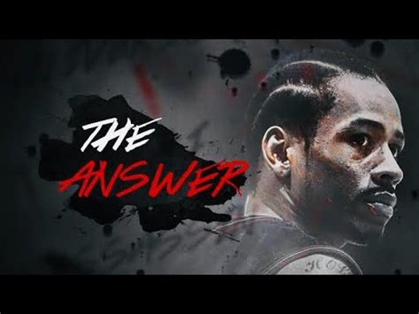 Allen Iverson The Answer Youtube