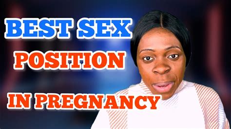 Best Sex Position In Pregnancyis It Good To Have Sex While Pregnant
