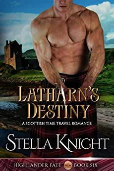 It looks like your browser is out of date. Latharn's Destiny: A Scottish Time Travel Romance ...