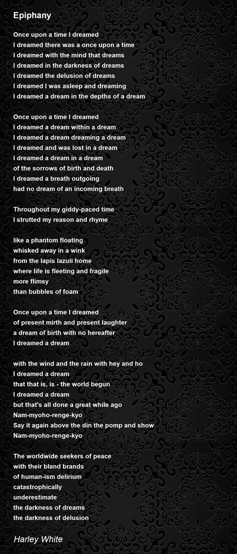 Epiphany Poem by Harley White - Poem Hunter