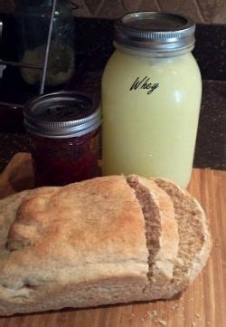 Bread cures a lot of ills. What to Do with Leftover Whey: Make Whole Wheat Grandma's ...